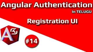 #AngularAuthentication in Telugu #14 Registration UI || #RSKHelpline