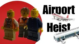 Lego Airport Heist - Lego City
