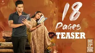 18 Pages Movie Official Teaser | Nikhil | Anupama Parameswaran | #ReleaseOnDec23rd | Tupaki