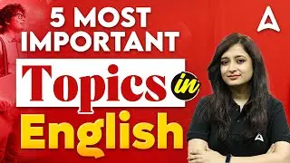 5 Most Important Topics in English for Bank Exam 2024 | English By Kinjal Gadhavi