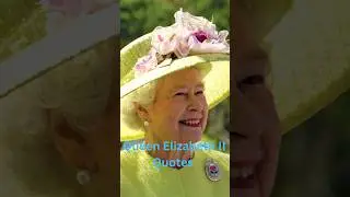 Queen Elizabeth II Quotes for people's #motivation #quote #inspirationalquotes #viral #love
