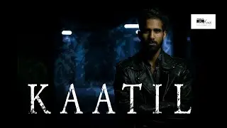 KAATIL || ANMOL KAUSHIK || OFFICAL MUSIC VIDEO || HINDI RAP SONG 2020