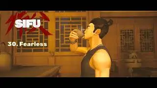Sifu (2022) - Digital Original Soundtrack - The Sound of Sifu - Track 30 - Fearless