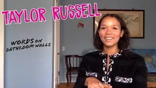 Taylor Russell talks Words on a Bathroom Wall, sharing her TV mom and more!