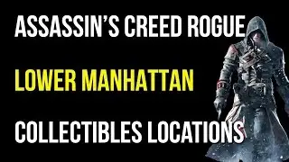 Assassin's Creed Rogue Lower Manhattan Collectibles/Quest Items/Viking Sword/Templar Relic
