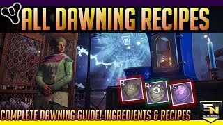 Destiny 2 | All Dawning Recipes & How to get Ingredients
