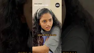 Girls Vs. Boys in Exam | #shorts | Take A Break