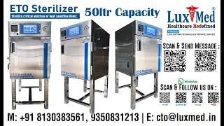 LuxMed&reg;  ETO (Ethylene Oxide) Low-temperature sterilization, ETO Sterilizer , EO Sterilizer , 50Ltr