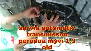 servis automatic transmisson ATF filter perodua myvi 1.3 old