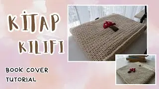 KİTAP KILIFI YAPILIŞI |  CROCHET BOOK COVER #crochet #crochettutorial  #tığişi #crochettutorial