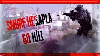 CS:GO SMURF SİLVER TROLL ! 60  KİLL ALIP T&Uuml;RKLERDEN VE TAKIMDAN TONLARCA K&Uuml;F&Uuml;R VE RAPOR YEDİM !!!