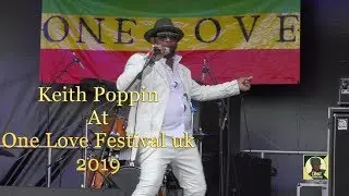 Keith Poppin at One Love Festival 2019