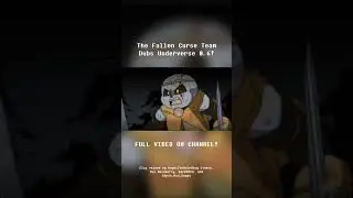 WE DUBBED UNDERVERSE 0.6! | The Fallen Curse |  #undertale #fypシ #undertaleau