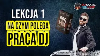 DJ KURS - Lekcja 1: Ile zarabia oraz na czym polega praca DJ'a
