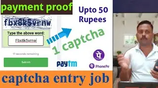 Captcha entry job payment proof