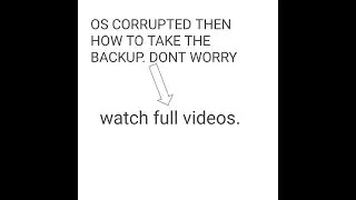 How to get a backup your data when OS  is Corrupted.easy way,without installing third-party software