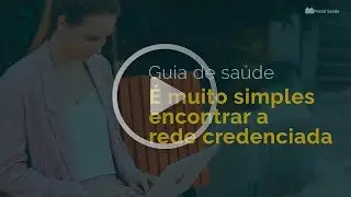 Garantia de Atendimento - Guia de Sa&uacute;de: Encontre a rede credenciada