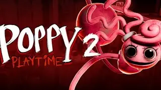 Poppy Playtime: Chapter 2 gameplay