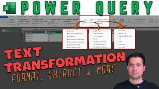 Microsoft Power Query | Text Transformation Technique | Format, Extract & More