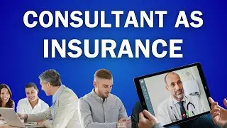 How a Consultant Can Be the Preventative Insurance That Changes Your Life