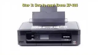 Reset Epson XP 406 Waste Ink Pad Counter