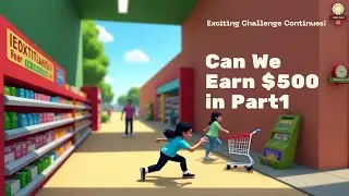 Supermarket Simulator Gameplay 2 - Challenge To Earn 500 Dollars - Part 1(Continue Into Other Parts)