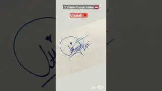 Signature your name utkarsh ❤️ ✨😱 | #signature #youtubeshorts #video #3d #viral #shots #art