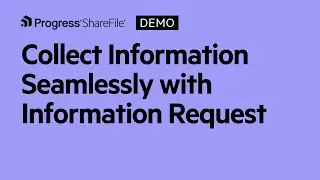 Collect Information Seamlessly with Information Request