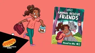 Animal Rescue Friends Book 1: Maddie & Boyd Motion Comic | FCCD
