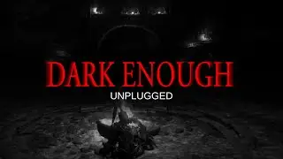 HEALTH :: DARK ENOUGH (UNPLUGGED)