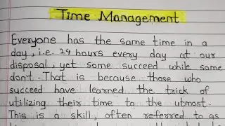 Time Management Essay in English || Write an Essay on Time Management in English || GSV Education