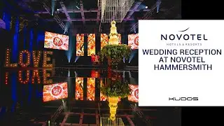 Wedding Reception Novotel Hammersmith London - Best Wedding Decor In London 2022 | KudosMusic.co.uk