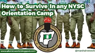 Ultimate Hack to Survive in any NYSC Camp.
