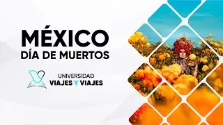 D&iacute;a de los Muertos en M&eacute;xico: el viaje cultural m&aacute;s impresionante.