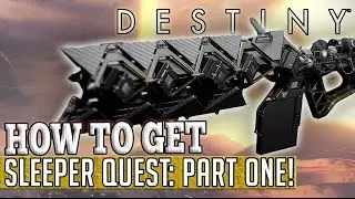Destiny | How to get the Sleeper Simulant Quest! - Part One: Ikelos Fusion Core!