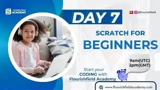 LIVE: SCRATCH PROGRAMMING for Beginners - Start Coding Today (Day 7)