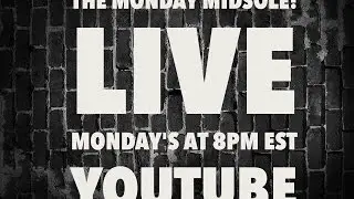 The Monday Midsole: Trailer