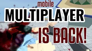 Mobile Multiplayer is BACK!