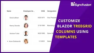 Customize Blazor TreeGrid Columns Using Templates