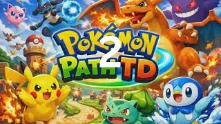 Pokemon Path TD (EPS 2)