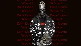 Drip Souls III: Drip Lord Wolnir