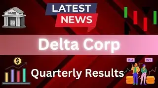 Delta Corp Q1 results,Delta Corp results 2024,Delta Corp latest News,Delta Corp share,Delta Corp