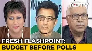 Stop Budget Before Polls, Asks Opposition; No Question, Says Government