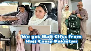 We got Hajj Gifts from Hajj Camp Pakistan 🎁 2025