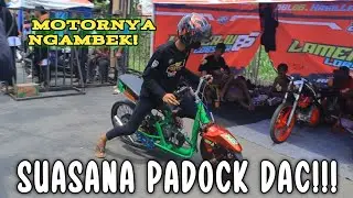 PADDOCK ATMOSPHERE AT DAC TAKALAR‼️TOGETHER WITH BEAT TRONDOL😅