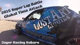 Jager Racing Global Time Attack Super Lap Battle 2015