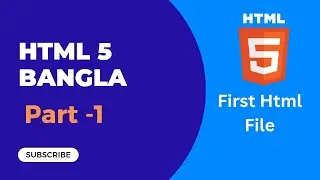 1. Creating Your First HTML File