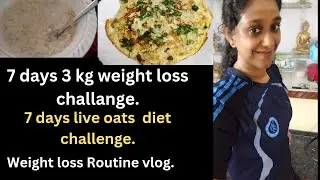 7 days 3 kg live weight loss challenge without side effects || Fast &Healthy weight loss plan ||