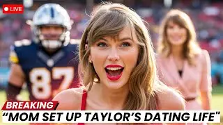Taylor Swift & Travis Kelce Love Story: Mom Reveals She Played Cupid!