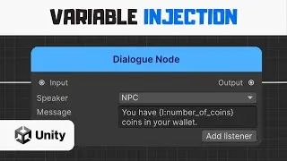 Unity Dialogue System 2.0: Variable Injection